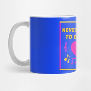 Never Too Old Young Heart Party InBlue Mug